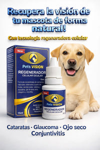Pets Visión™ - Regenerador Celular Ocular